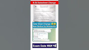 B.Ed Exam Date Change 😲😲NEW Date Sheet Declared🔥🔥 Notice By CCSU #b.ed #bed2022 #bed2023 #bed2ndyear