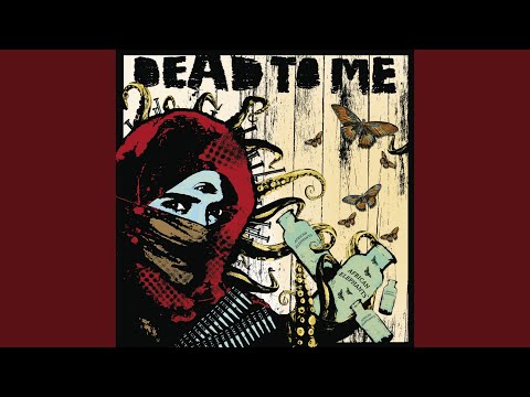Dead to Me - Nuthin Runnin Through My Brain