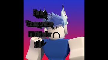 Blender 2.8+ Tutorial  - Transparency fix for Hair and Hats