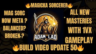 ESO | MAG SORC PvP BUILD | UPDATE 50 | WITH GAMEPLAY