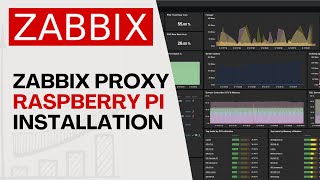 How To Install ZABBIX Proxy on Raspberry Pi ?