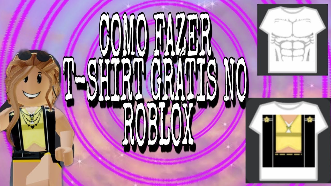 Como fazer tshirt grátis no ROBLOX, faça roupas sem premium! ️ YouTube