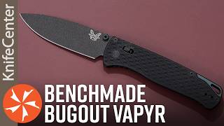 Benchmade Bugout Vapyr