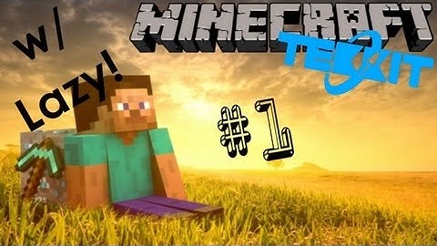 Minecraft: Tekkit - Part 1 - To the Moon!