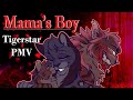 Mamas boy  tigerstar warrior cats pmv