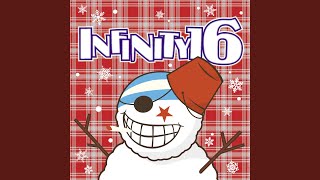 INFINITY 16 - LAST CHRISTMAS