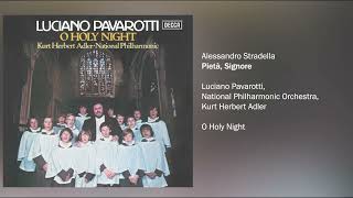 Luciano Pavarotti - Pietà, Signore 