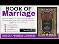 The Book Of Marriage 1 كتاب النكاح Al Fiqh Al Muyassar The Book Of Marriage 1 كتاب النكاح Al Fiqh Al Muyassar