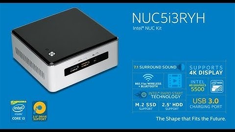 UNBOX: Intel Next Unit Computing NUC5I3RYH | TechCare