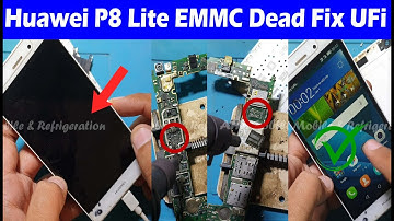 Huawei P8 Lite (ALE-L21) Dead Only Red Light EMMC Dead Boot Repair UFi