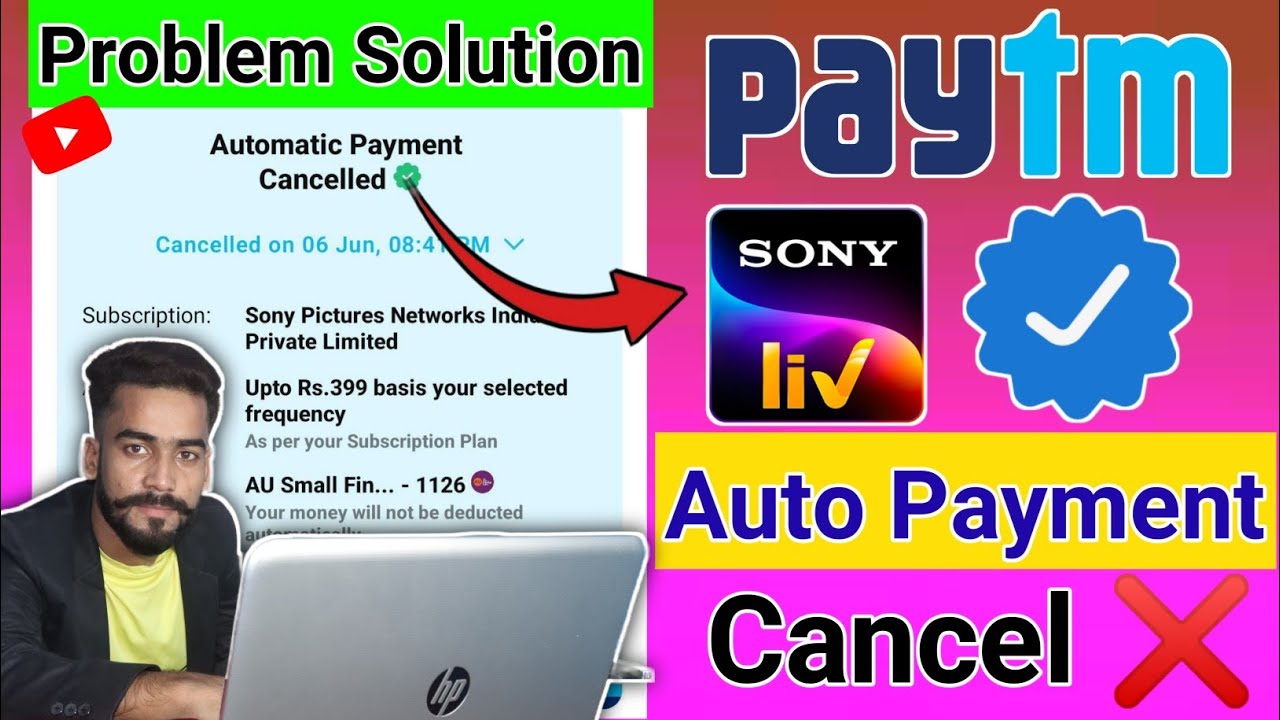 Paytm Auto Paytm Sony Liv Auto Payment Cancel Kaise kare !! Paytm Auto Payment ...