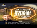 FEBRUARY MIRACLE SERVICE || 01.02.2026 || PASTOR JEFFERY EROMOSELE.
