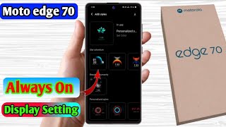 motorola edge 70 always on display, motorola edge 70 me aod setting kaise kare  screenshot 4