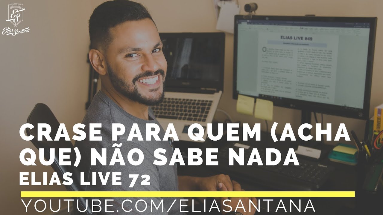 Crase Para Quem acha Que N o Sabe Nada Elias Live 73 YouTube