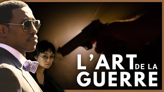 L'Art de la guerre 🕵️‍♂️ | Film d'Action Complet en Français | Wesley Snipes \& Donald Sutherland