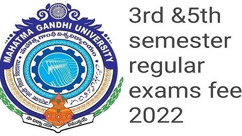 MGU Nalgonda 3rd semester exam fee lastdate, MGU Nalgonda 5th Semester Regular Exam Fee Notification
