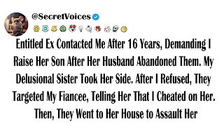 Entitled Ex Contacted Me After 16 Years, Demanding I Raise Her Son After Her Husband Abandoned Th...