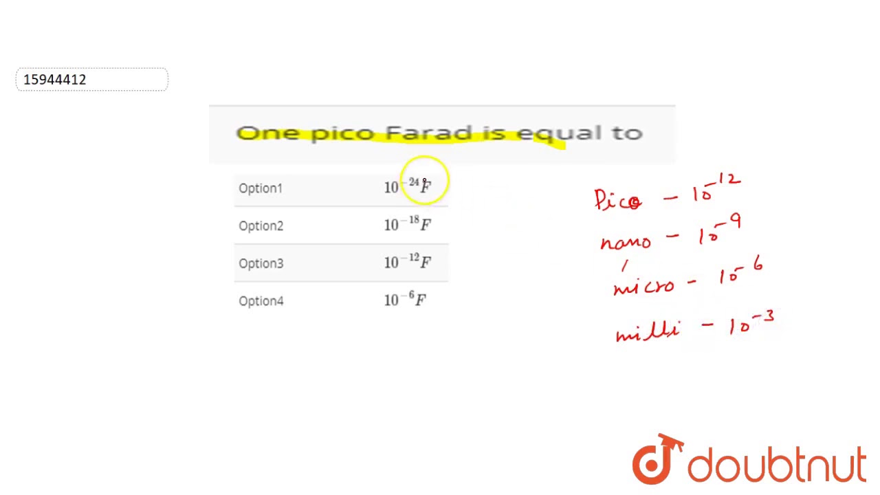 One pico Farad is equal to 