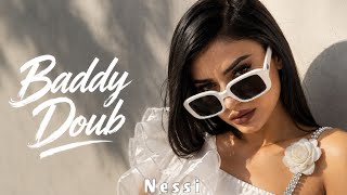 Baddy Doub - NESSI 