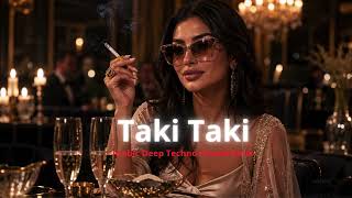 Taki Taki 🖤 Arabic Night Club Remix 2026 | Dark Deep House | Oriental Bass & Beats
