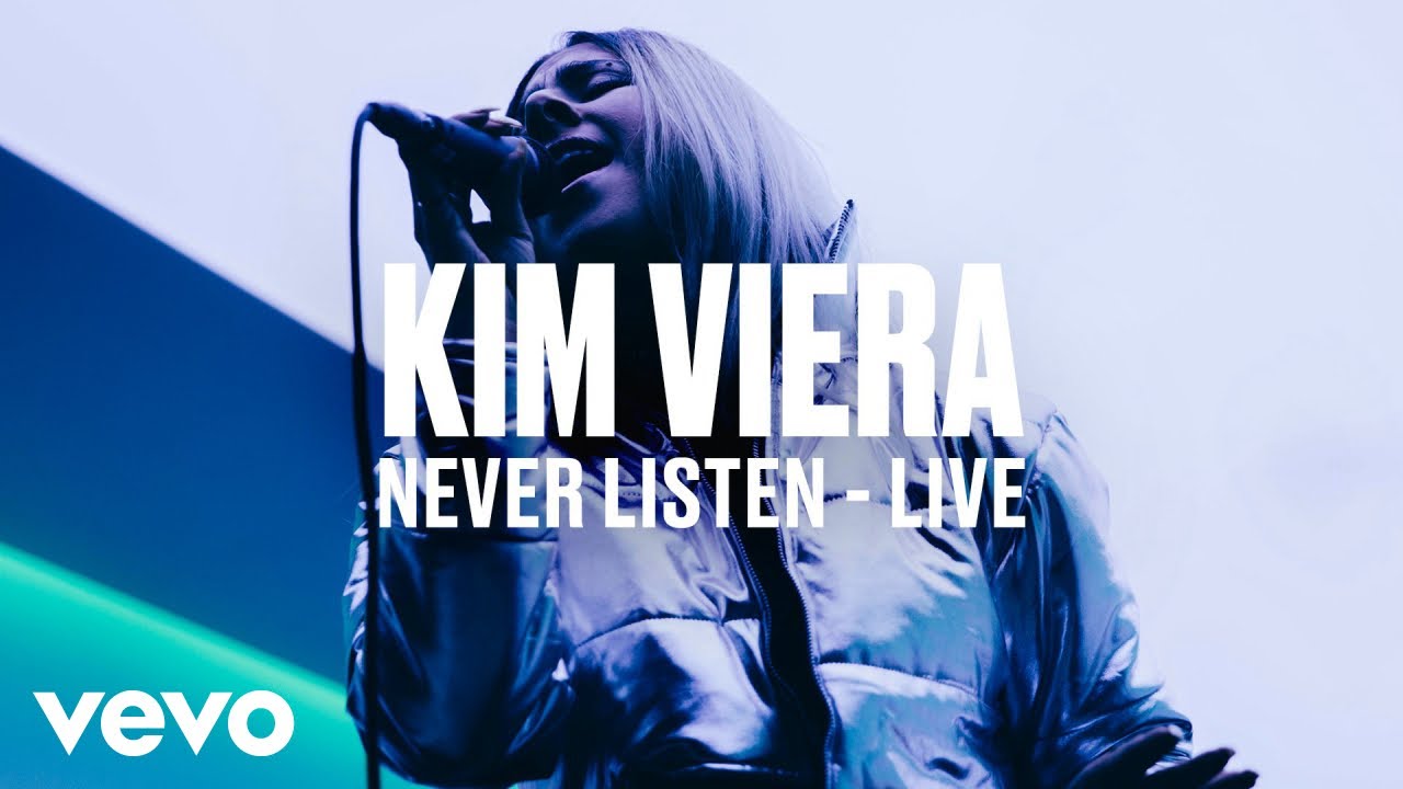 Kim Viera - "Never Listen" (Live) | Vevo DSCVR