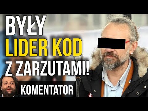 Mateusz K - Były lider KOD z zarzutami!