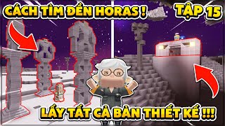 SINH TỒN HƯ KHÔNG #15 – CÁCH TÌM ĐỀN HORAS VÀ THU THẬP FULL BẢN THIẾT KẾ! screenshot 2