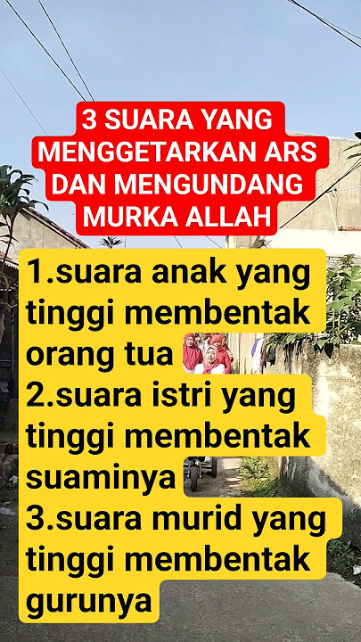 suara yang harus di hindarkan agar jauh dari murka Allah #shortvideo #doa #amalan