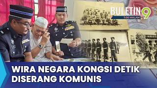Wira Negara Kongsi Detik Diserang Hendap Pengganas Komunis (B9)
