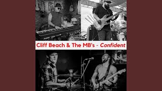 Confident (feat. The MB's) - Cliff Beach