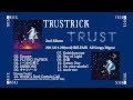 【楽曲試聴】TRUSTRICK『TRUST』楽曲ダイジェスト