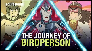 The Journey Of Birdperson Rick And Morty Adult Swim