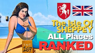 ISLE of SHEPPEY | From the WORST To The BEST 🇬🇧