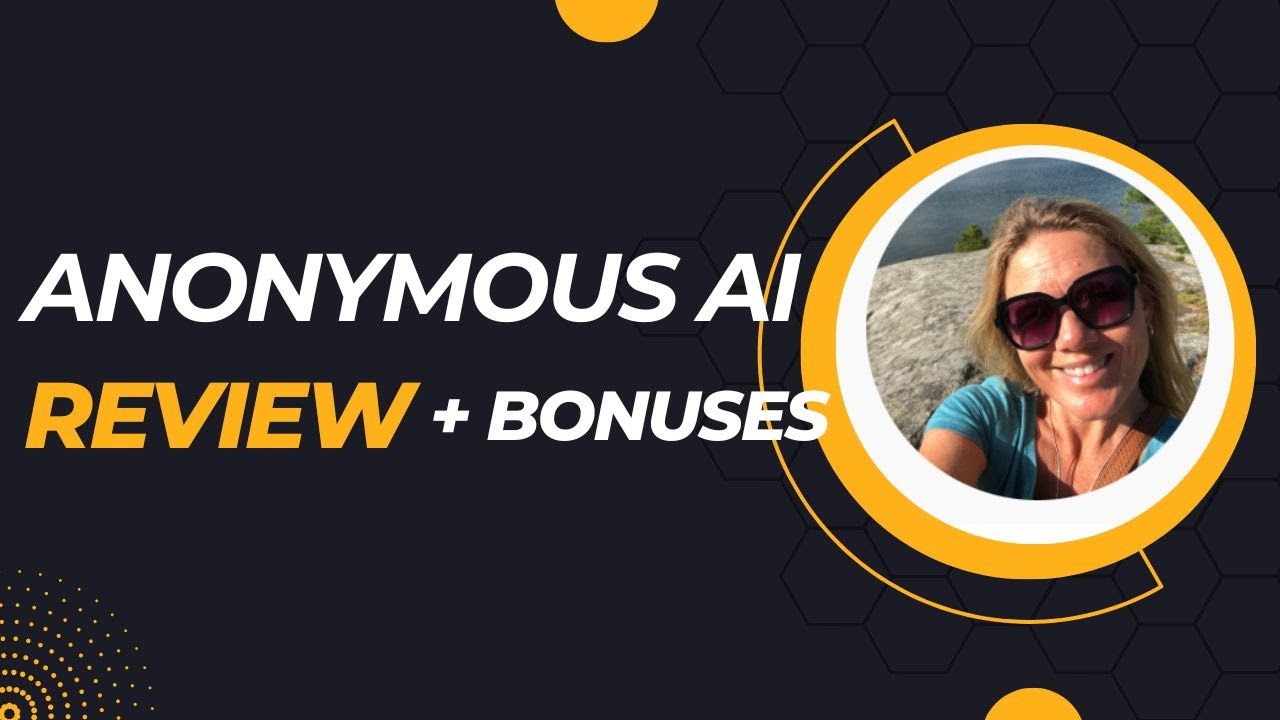 Anonymous AI Review + 4 Bonuses (TO MAKE IT WORK FASTER) - YouTube