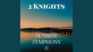 Sunrise Symphony 2.5 (Extended)