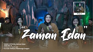 ZAMAN EDAN  - Sholawat Rebana Walisongo Sragen |  Titik Nur A