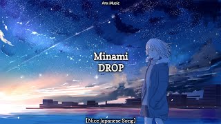 Minami - DROP | Lyrics