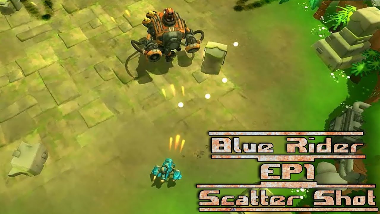 Blue Rider EP.1 Scatter shot