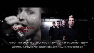 Thousand Foot Krutch - War of Change (instrumental cover by Derek Frost)