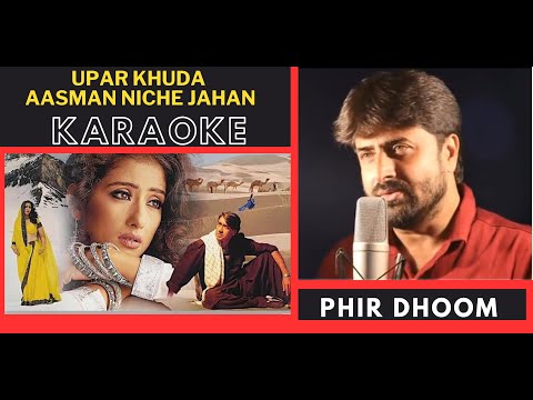 Upar Khuda Aasman Niche Jahan [ kachhe Dhage ] Original Crystal Clear Karaoke With Scrolling Lyrics