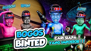 FIND OUT WHO IS THE IMPOSTOR - Bogos Binted Indonesia Part 4