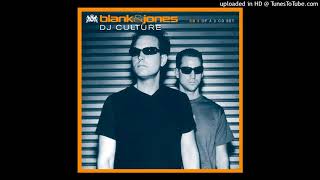 Blank &amp; Jones - DJ Culture