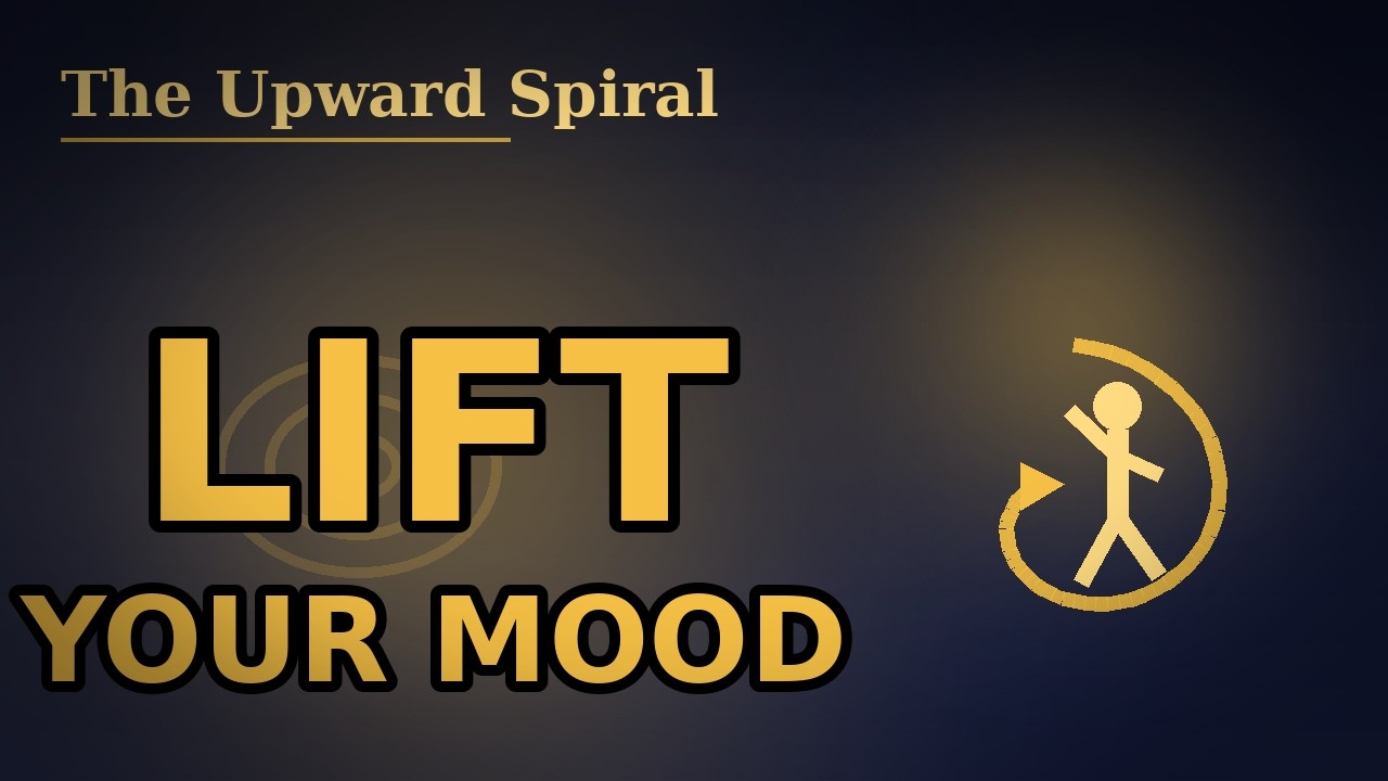 Mood Rules to Lift at 40: THE UPWARD SPIRAL by Alex Korb | Book Summary ...