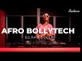 Bollytech Afrohouse Set - Session 2 - Non Stop - Dj RawQueen
