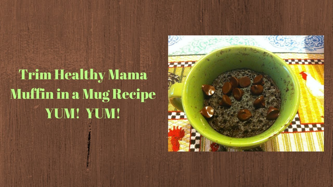 Trim Healthy Mama Muffin in a Mug Recipe YUM, YUM!! YouTube
