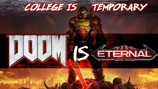 Failing at DOOM Eternal (After failing my Calculus Exam)