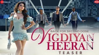 Vigdiyan Heeran - Teaser | Honey 3.0 | Yo Yo Honey Singh & Urvashi Rautela | (official channel)