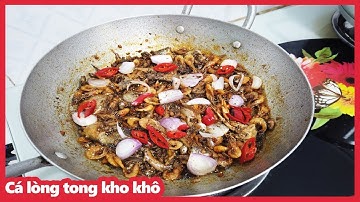 Đi bắt cá lòng tong về kho quẹt nhớ lại món ăn ngày xưa
