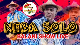 NEBA SOLO_SON BALANI SHOW LIVE_NEW SON 2023