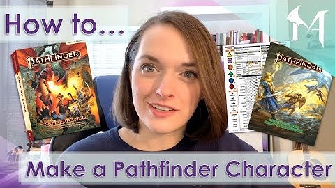 How to Make a Pathfinder Character